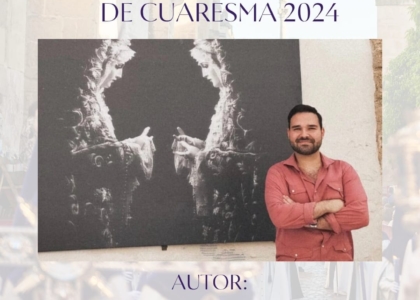 Cartelista de cuaresma 2024: D. Antonio Jaén Sánchez